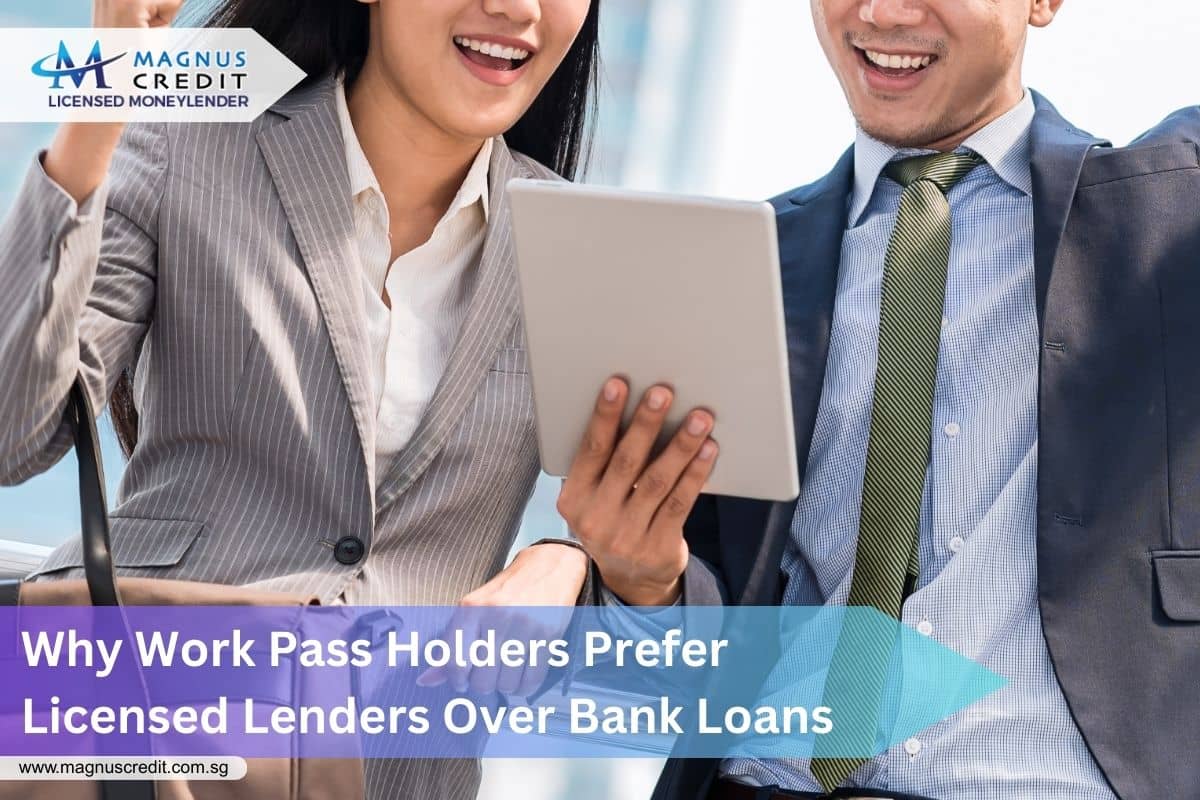 Work Pass Holders Licensed Lenders Bank Loans