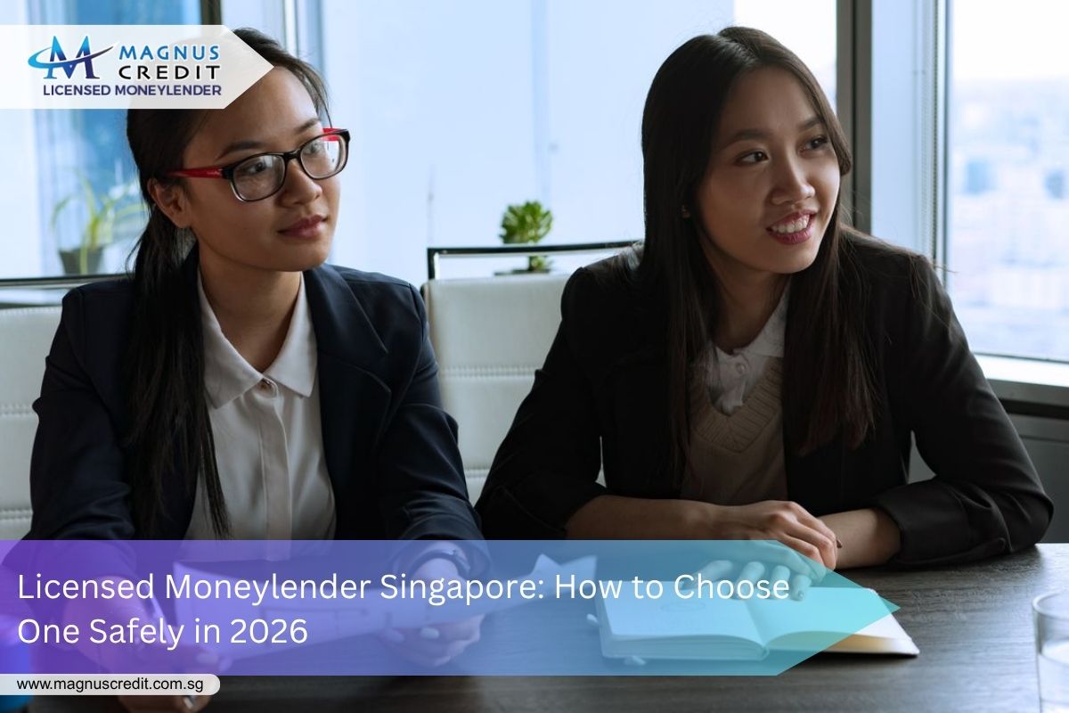 This a complete guide on how to choose a licensed moneylender in Singapore 2026