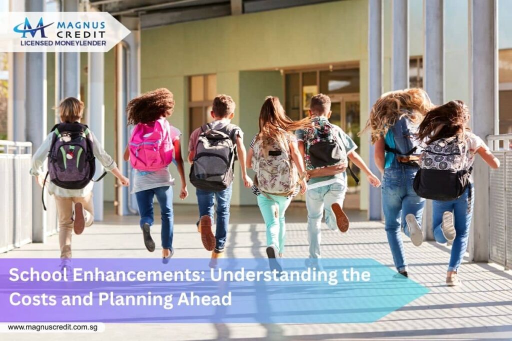 School Enhancements